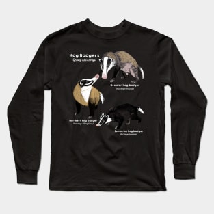 Hog Badger species #1 Long Sleeve T-Shirt